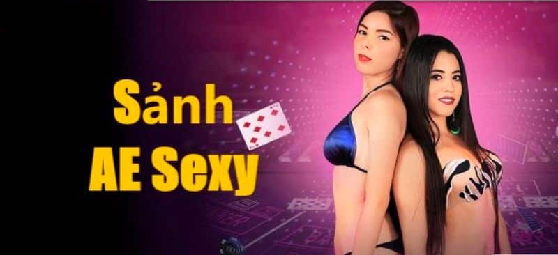 Khám phá sảnh game AE Sexy siêu khủng và độc đáo 1 Đôi nét cơ bản tìm hiểu về AE Sexy là gì?